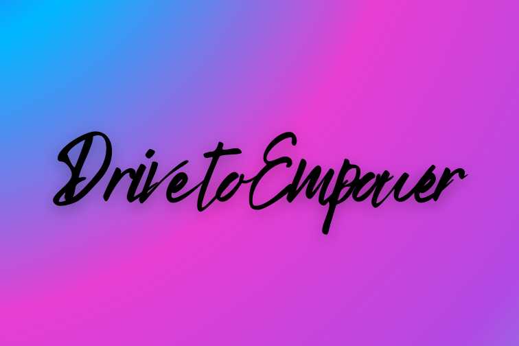 Drive to Empower